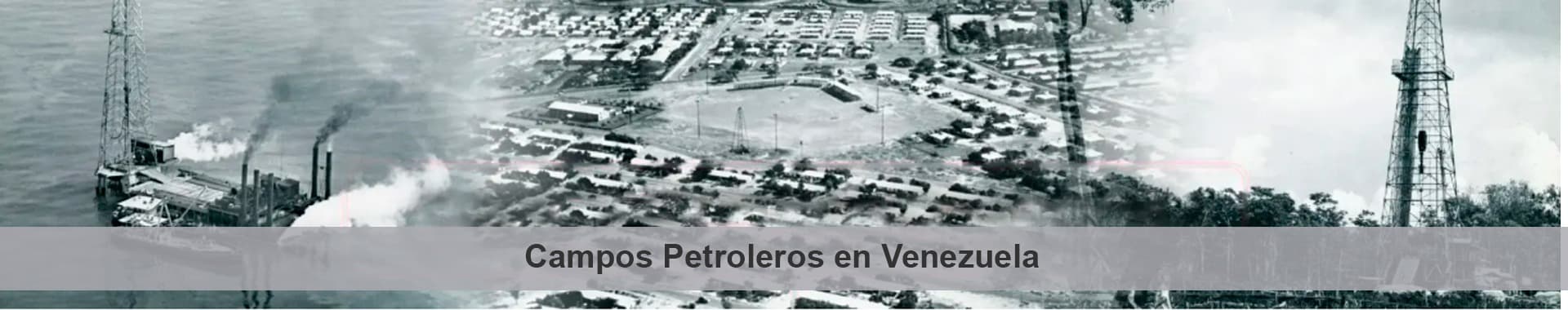 Campos Petroleros en Venezuela