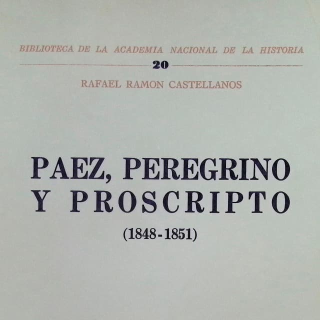 Páez, peregrino y proscrito (1848-1851)