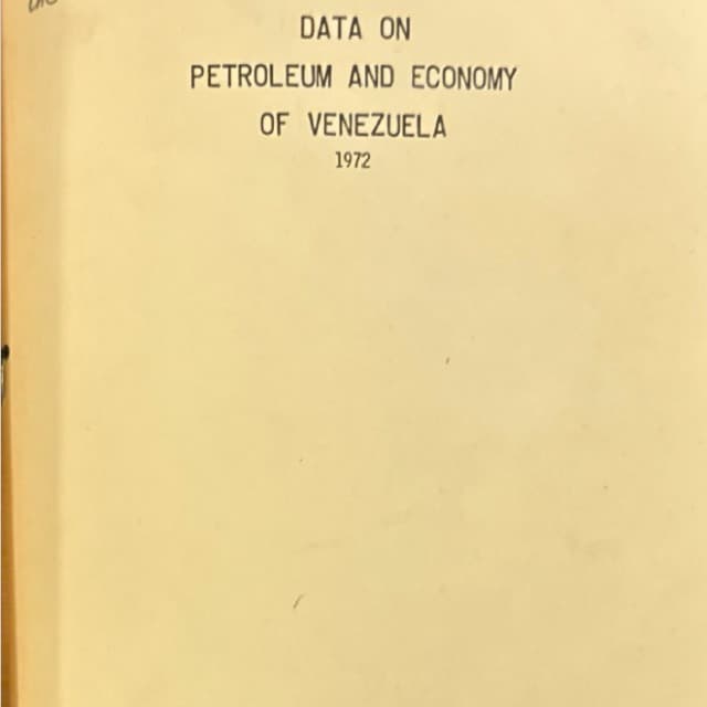 Data on Petroleum and Economy of Venezuela 1972